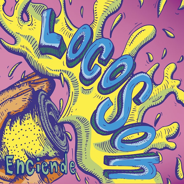 Loco Son - "Enciende"